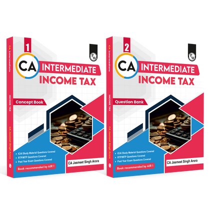 CA Intermediate Group 1 Income Tax Concept Book & Question Bank Combo Set of 2 Books By CA Jasmeet Singh For May 2027 Exams | Covering Theory, Exercises and PYQs