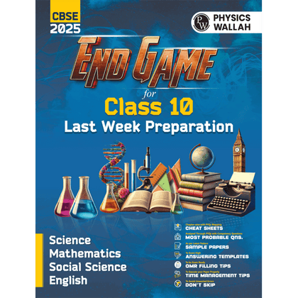 End Game For CBSE Class 10 Board 2025 Exams Science, Maths, English, Social Science | Answer Writting Tips, Cheat Sheets with PYQs Mapping, Selected Most Probable Questions