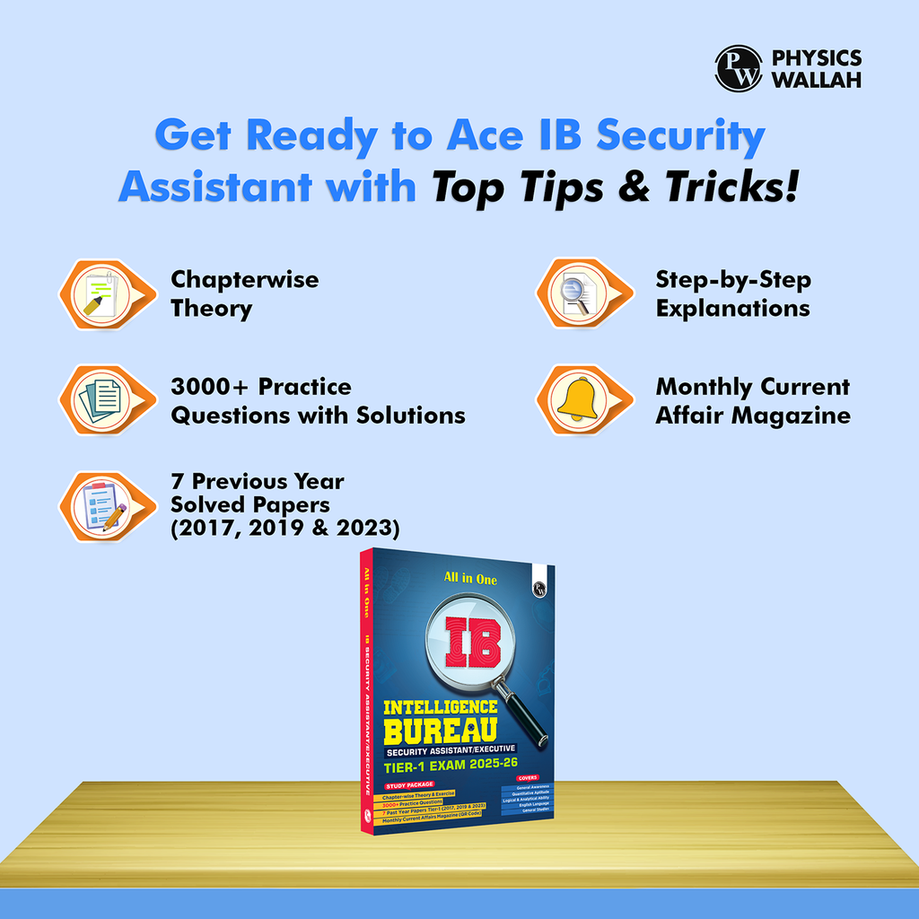 All in One IB (Intelligence Bureau) Security Assistant/Executive Tier-1 Exam 2025-26 | Chapterwise Theory, Short Tricks and Exercises | 7 Past Year Papers PYQ (2017, 2019 & 2023)