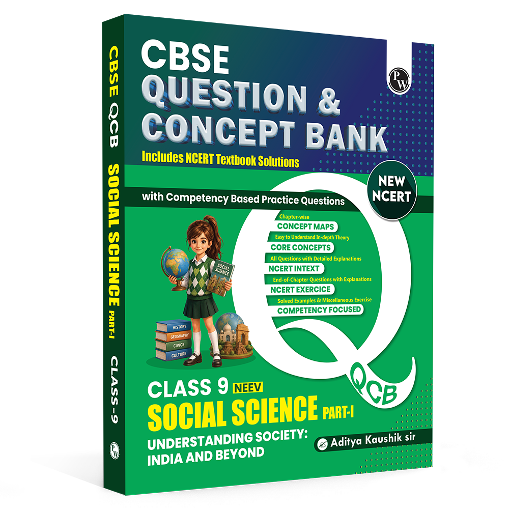 CBSE New NCERT Class 9 Social Science 2026-27 Understanding Society: India and Beyond Question and Concept Bank with NCERT Textbook Solutions and Competency Based Questions By Aditya Kaushik Sir