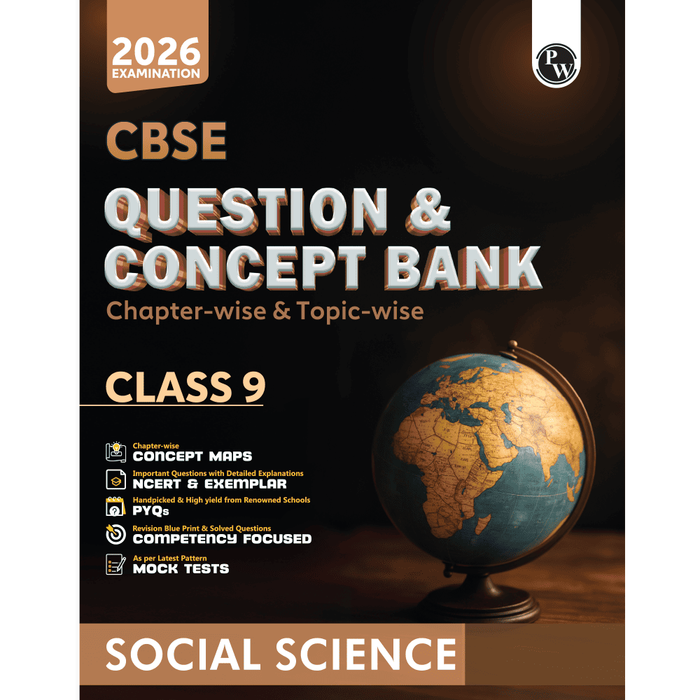 CBSE Question & Concept Bank (QCB) Class 9 Social Science Chapter-wise and Topic-wise Solved Questions For 2026 Exams with Competency Based Question
