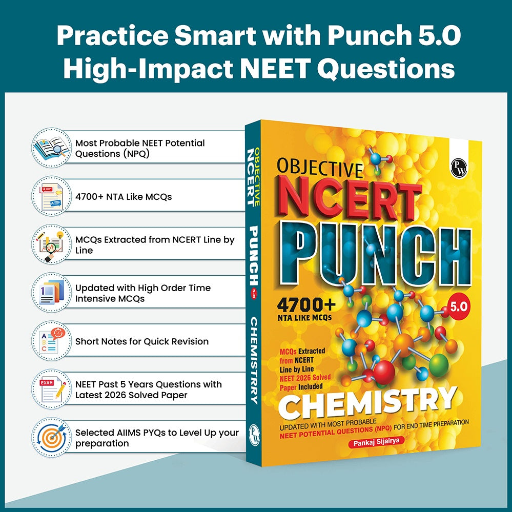 PW Objective NCERT Punch 5.0 Chemistry For NEET 2027 By Pankaj Sijairya l Updated with Most Probable NEET Potential Questions (NPQ) For End Time Preparation