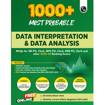 Data Interpretation (DI) & Data Analysis (DA) For Banking 2025-26 Exams | 1000+ Most Probable Questions with Concepts and Solved Examples with 200+ Past Year Questions (2025-2020)