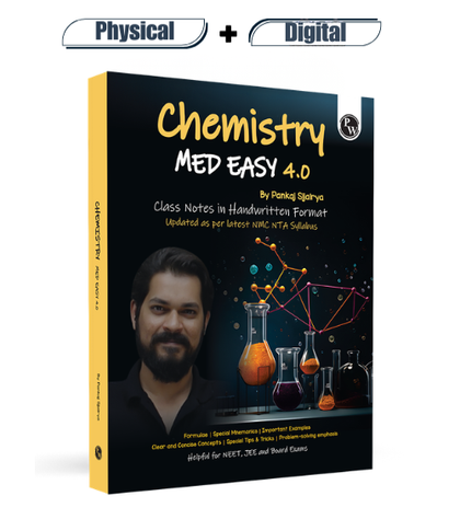 Digital-Book + Chemistry Med Easy | Notes, Formulas, Tips & Tricks for NEET/JEE & Board Exams | Pankaj Sir Chemistry Handwritten Notes