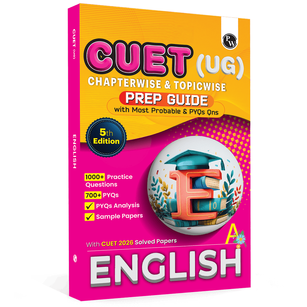 PW CUET UG English Prep Guide 2027 Chapterwise & Topicwise Question Bank | Chapterwise Theory & Mind Maps | Previous Year Solved Papers & Sample Papers