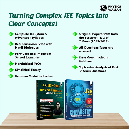 EaJEE Handwritten Notes For Physical Chemistry By Faisal Razaq & JEE Main 8 Years All 162 Shifts Online Previous Years Solved Papers Chapterwise & Topicwise PYQs Combo Set of 2