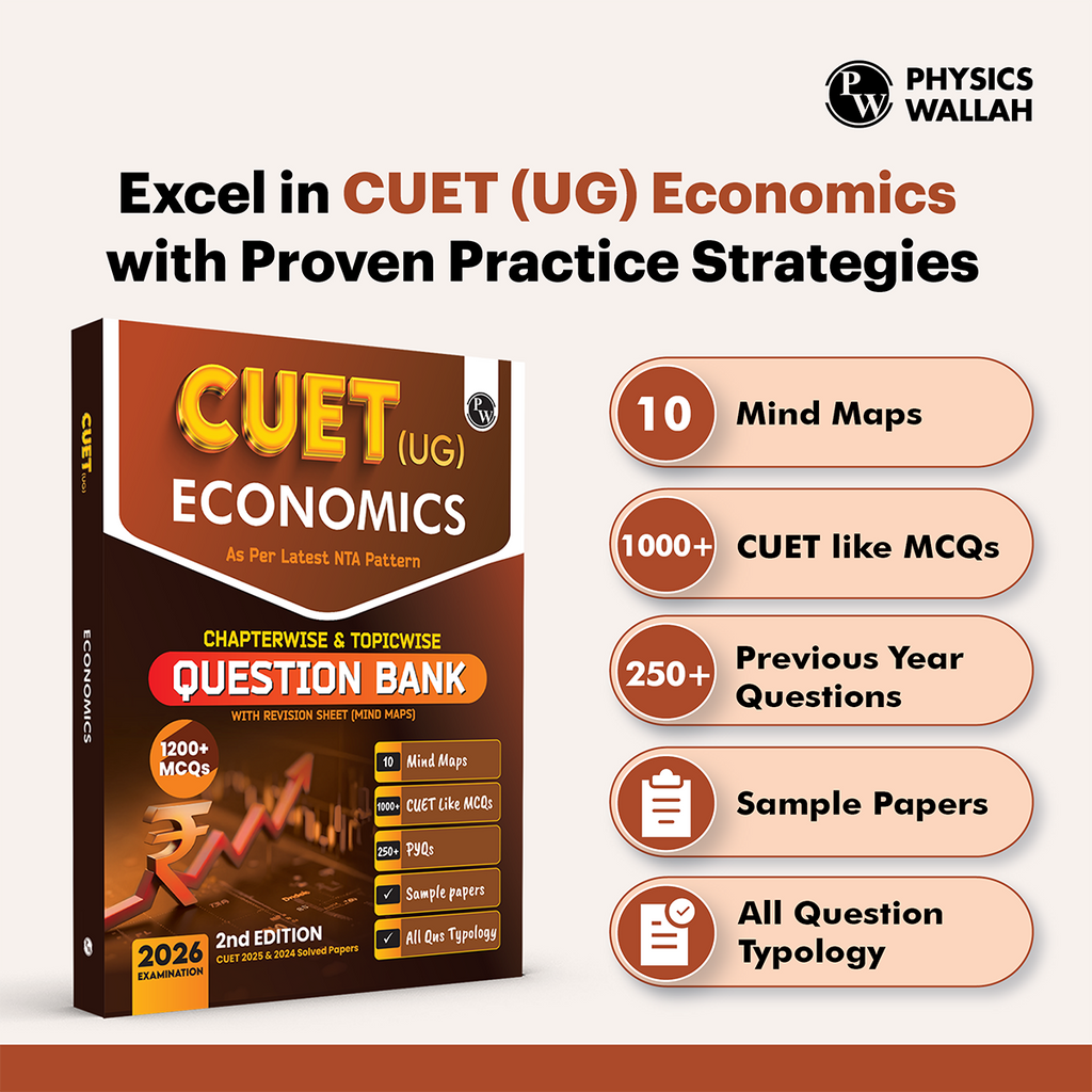 CUET (UG) Economics Chapterwise & Topicwise Question Bank for 2026 Exam | Theory & Exercise with Past Year Questions (2025-2022) PYQ and Mock Tests