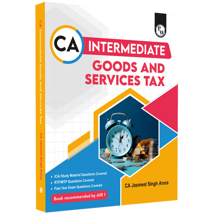 CA Intermediate Group 1 Goods and Services By CA Jasmeet Singh | Covering Theory, Exercise and Previous Years Questions & Solutions | MCQs, PYQ, RTP & MTP | Latest Syllabus For January 2026 Exams