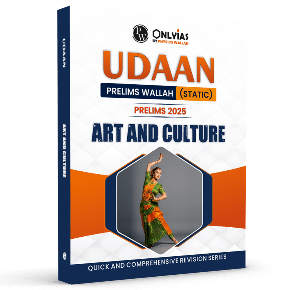 UDAAN (Prelims Wallah Static) Art and Culture For 2025 Exams