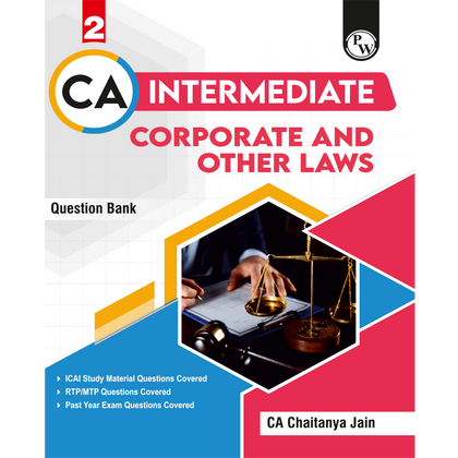 CA Intermediate Corporate & Other Laws Question Bank By Chaitanya Jain | ICAI Aligned Content, PYQs, Practice Questions, Detailed Solutions, Latest Syllabus For Jan 2027 Exams