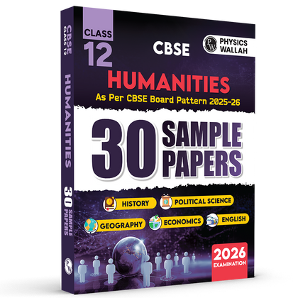 CBSE Class 12 Humanities Stream Combined 30 Sample Papers For 2025-2026 Board Exams l History, Political Science, Geography, Economics and English