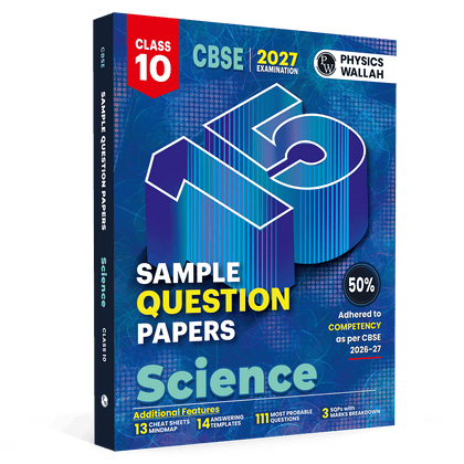 PW 15 CBSE Sample Papers Class 10 Science For 2027 Board Exam (New Pattern) | CBSE Like Question Booklet and Answer Sheets, Marking Stickers, Mind Maps, Most Probable Questions
