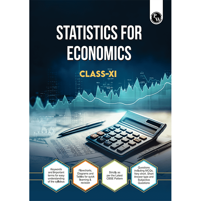 CBSE Class 11 Statistics For Economics Chapter-wise Textbook l 500+ MCQs and Practice Questions with Detailed Solutions and Flowcharts For 2025 Exam