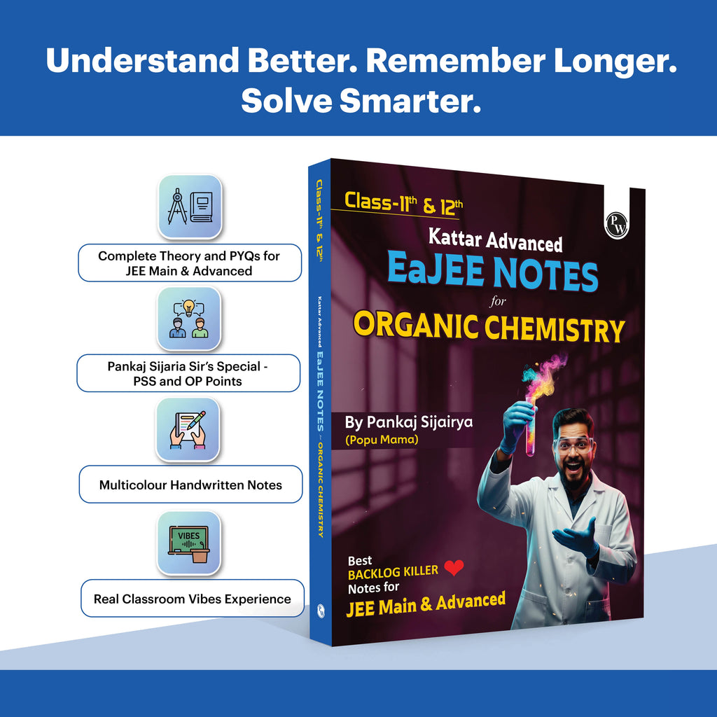 Class 11 & 12 Kattar Advanced EaJEE Handwritten Notes For Organic Chemistry By Pankaj Sijairya Sir For JEE Main & Advanced Exams | Complete Theory, PYQ with Detailed Solutions