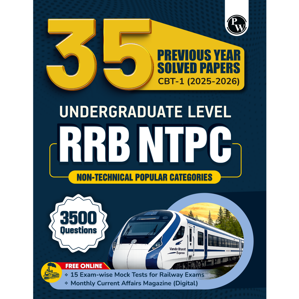 PW RRB NTPC PYQ Undergraduate 35 Previous Year Solved Papers CBT-1 2025-2026 (PYQ) | 3500+ Questions | 15 Online Mock Tests for Exam 2026-27 | English Medium
