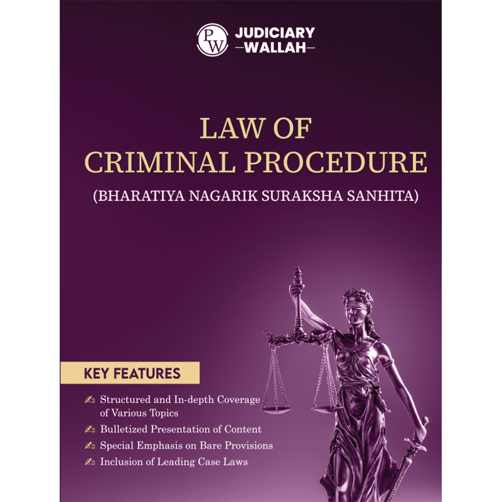 Judiciary Law of Criminal Procedure | Complete Guide For Judicial Service Exam Prep | Case Laws, Legal Maxim, In-Depth Coverage of Key Concepts & Detailed Analyze For Aspiring Judges