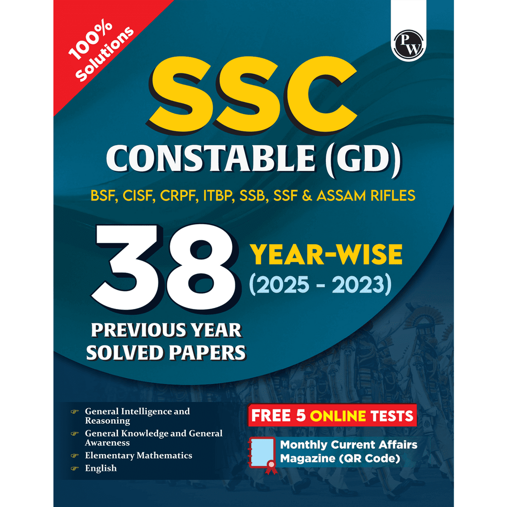 PW SSC Constable PYQ  | 38 Previous Year-wise Solved Papers (PYQs) (2023- 2025) with FREE 5 Online Practice Sets | BSF, CISF, CRPF, ITBP, SSB, SSF & Assam Rifles
