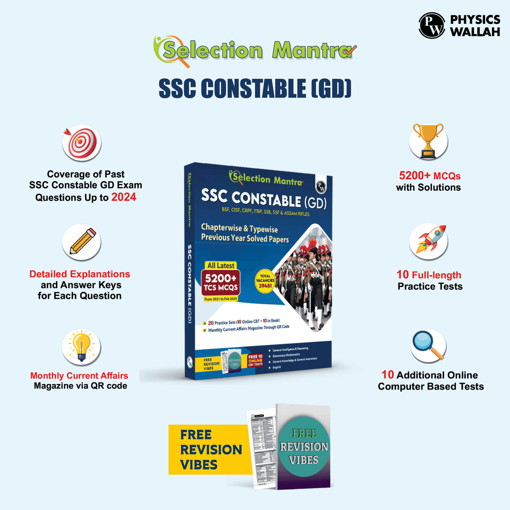 Selection Mantra for SSC Constable GD Exam 2025 Chapterwise and Typewise Previous Year Solved Papers Till 2024 (Combined Book-GK, Reasoning, English and Elementary Mathematics)