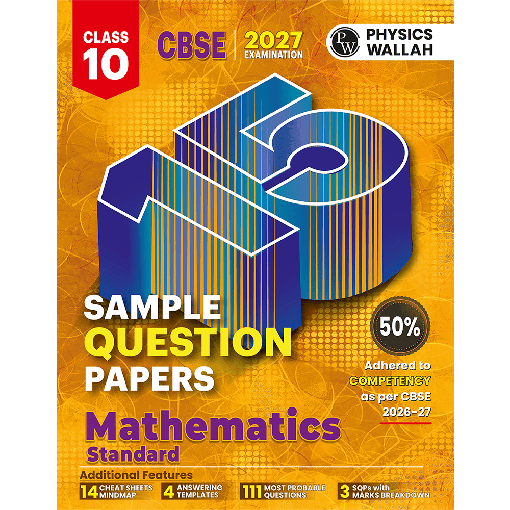 PW 15 CBSE Sample Papers Class 10 Maths (Standard) For 2027 Board Exam (New Pattern) | CBSE Like Question Booklet and Answer Sheets, Marking Stickers, Mind Maps, Most Probable Questions