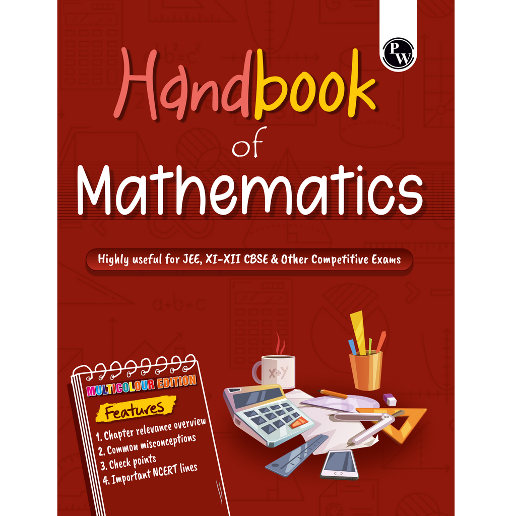 PW Maths Handbook For 2026-27 Exams | Highly Useful For JEE, CBSE Class 11-12 & Other Competitive Exams | Quick Revision Book | Important NCERT Lines