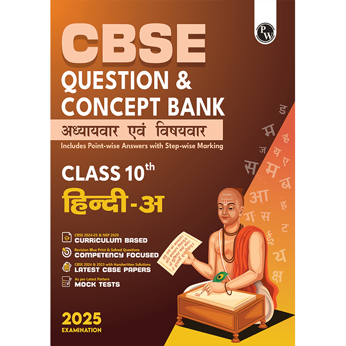 CBSE Question & Concept Bank Class 10 Hindi-A Chapter-wise and Topic-wise with Competency Based and Past Year Solved Questions For 2025 Board Exams