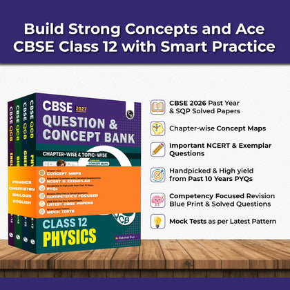 CBSE Question & Concept Bank (QCB) Class 12 Physics, Chemistry, Biology and English Combo Set of 4 Books Chapterwise & Topicwise Solved Questions For 2027 Exams