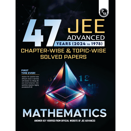 47 Years Mathematics Chapterwise and Topicwise Solved Papers PYQ of JEE Advanced 1978 to 2024--