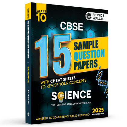 CBSE 15 Sample Question Papers Class 10 Science for 2025 Exam | Competency-Based Learning | PYQ 2024 with Topper's Explanations, CBSE SQP & CBSE Practice Questions