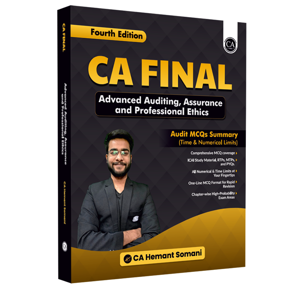 CA Final Advanced Auditing, Assurance & Professional Ethics MCQ Summary Book By CA Hemant Somani For May 2027 Exams | Concept & Questions, All ICAI SM, RTP, MTP & PYQs Covered