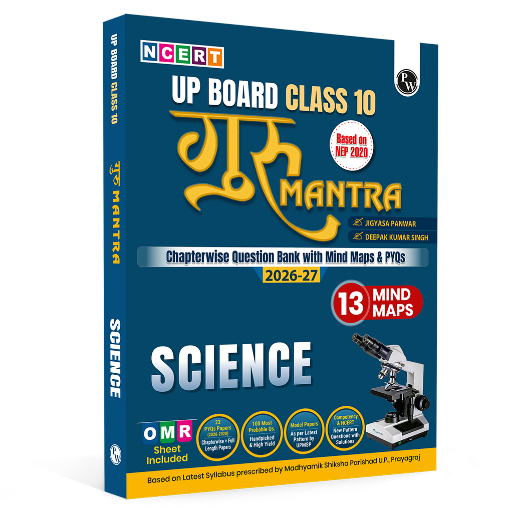 PW UP Board Class 10 Question Bank Science Guru Mantra By Jigyasa Panwar Mam & Deepak Sir For 2026-27 Exam | NEP 2020 | Chapter-wise NCERT Exercises with Mind Maps & PYQs