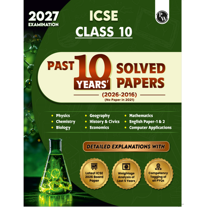 ICSE Class 10 PYQs - Past 10 Years Solved Papers (2026-2016) For 2027 Exams | Physics, Chemistry, Maths, Biology, Economics, History & Civics, Geography, CA, English Paper 1 & 2