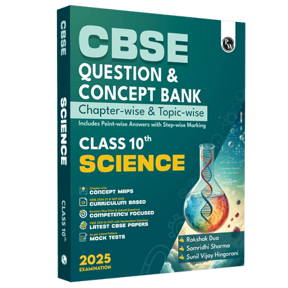 CBSE Question and Concept Bank (QCB) Class 10 Science For 2025 Board Exams Chapterwise and Topicwise Solved Questions
