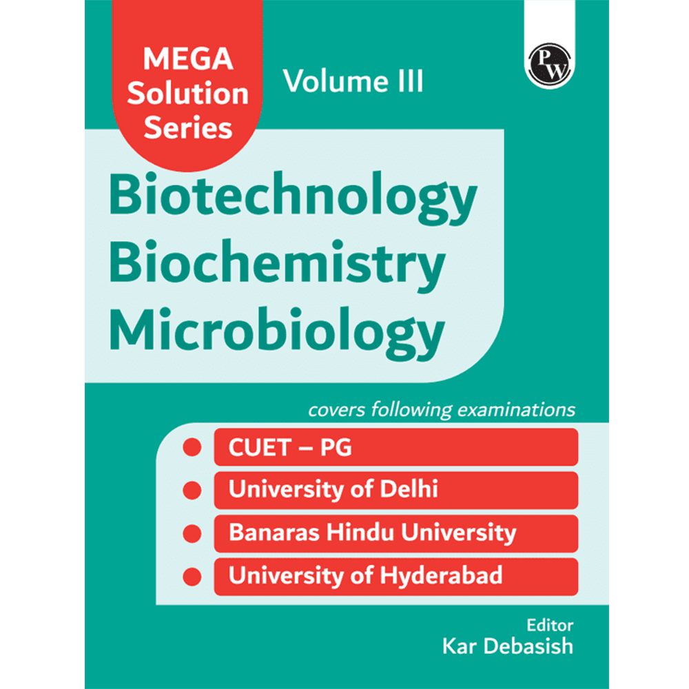 Mega Solution Series Biotechnology Biochemistry Microbiology Volume 3 by Debasish Kar For CUET-PG 2024-2025 Exams