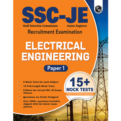 SSC JE Electrical Engineering (Paper I) 15+ Mock Tests & Full Length Tests for Each Subject | 2000+ Practice Questions with Detailed Explanation