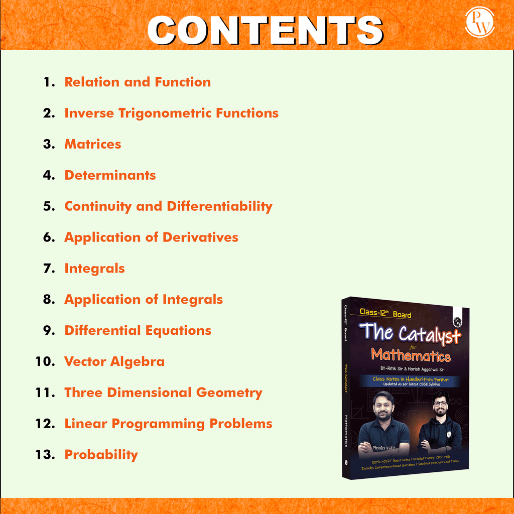 PW Class 12 Board The Catalyst For Mathematics with Most Relevant Practice Questions Booklet By Ritik Sir & Harish Sir | Handwritten Notes | Detailed Theory, PYQs
