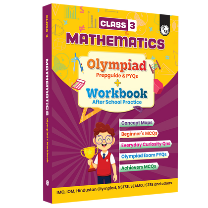 Olympiad Plus Workbook For Class 3 Mathematics Prepguide, Concept Map, PYQs and Worksheets For After School Practice | IMO, iOM, Hindustan Olympiad, NSTSE, SEAMO, ISTSE and Others