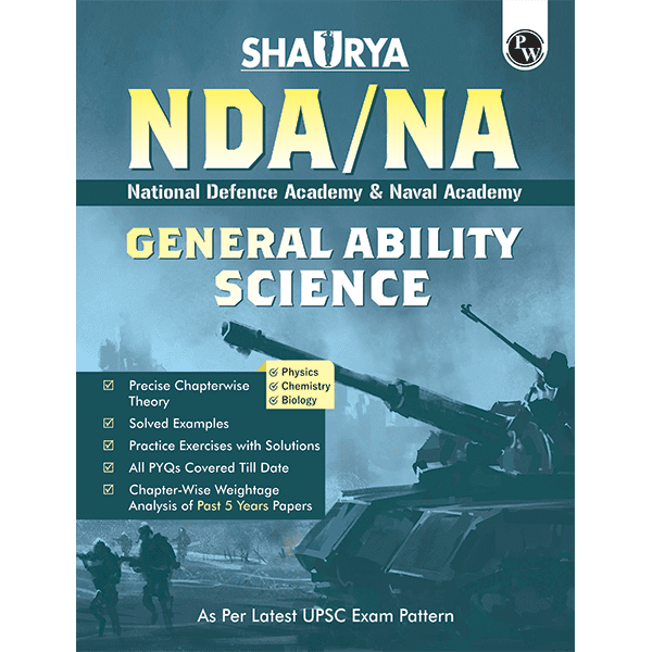 Shaurya NDA/NA General Ability Science Book | National Defence Academy & Naval Academy Entrance Examination New