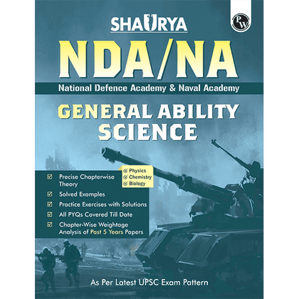 Shaurya NDA/NA General Ability Science Book | National Defence Academy & Naval Academy Entrance Examination New