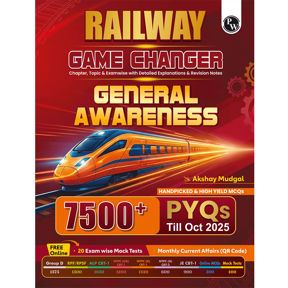 PW Railway Game Changer General Awareness PYQ 7500+ TCS MCQ By Akshay Sir For 2026 Exams | Chapter, Topic & Exam-wise Past Year Questions (PYQs) | Group D, NTPC G, NTPC UG, RPF, ALP CBT-1, JE CBT-1 Exams