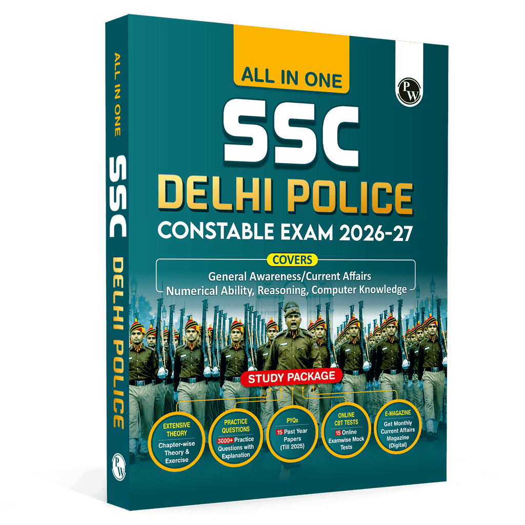 PW All In One SSC Delhi Police Constable Book 2026-27 Exam | Chapterwise Theory, Short Tricks, 15 PYQs (2025, 2023 & 2020), 3000+ Practice Questions and 15 Online CBT Tests | English Edition