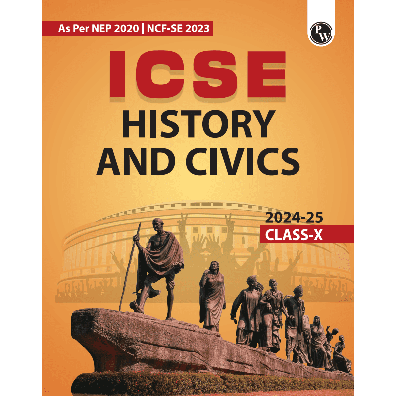 ICSE Class 10 History and Civics as Per Latest NEP For Exam 2024-25