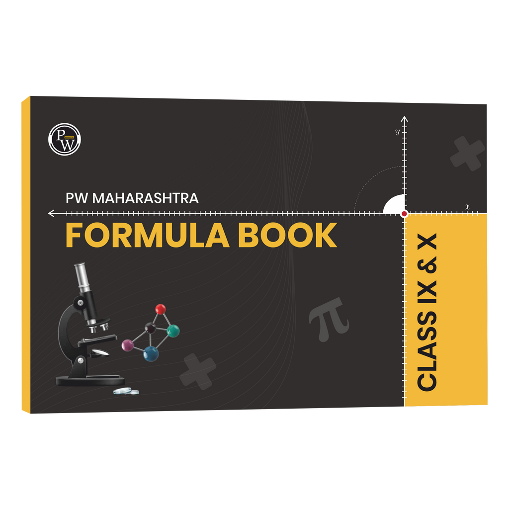 PW Maharashtra Board Formula Book Class 9 & 10 | Physics, Chemistry, Mathematics, Biology