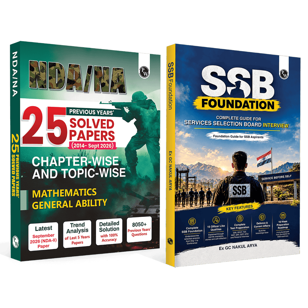 PW NDA/NA 25 Previous Years Solved Papers (2014 - Sept 2026) and SSB Foundation Complete Guide By Ex-GC Nakul Arya Sir Combo Set of 2 Books For 2027 Exam