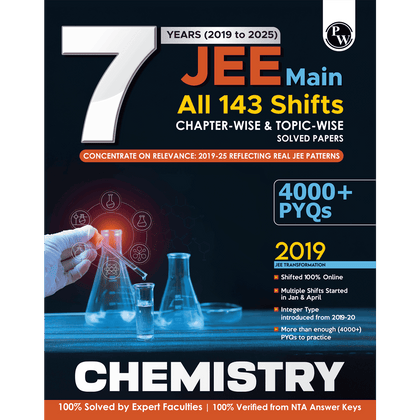 JEE Main 7 Years (2019 - 2025) Chemistry All 144 Shifts Online Previous Years Solved Papers Chapterwise and Topicwise PYQs For JEE Main 2026 Exams | Concentrate on Relevance