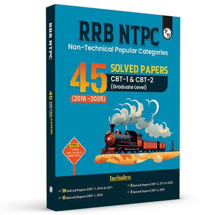 RRB NTPC 45 Previous Year Solved Papers CBT - I & CBT - 2 (2016 - 2025) PYQ Graduate Level For 2026 Exam l Free 7 Online Mock Tests English Medium