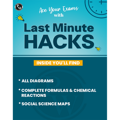 CBSE Class 10 Last Minute Hacks For 2025-26 | Maths & Physics Important Formulas, Biology Diagrams, Chemistry Chemical Reactions and SST Map Works | Last Minute Revision