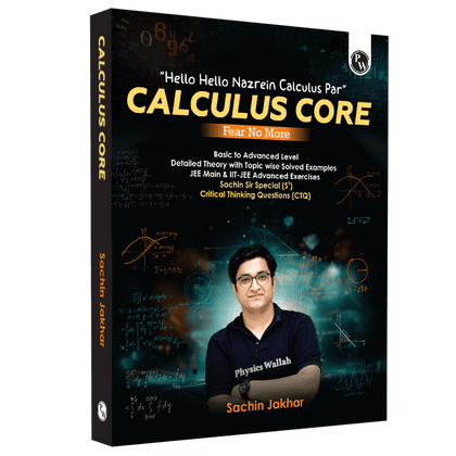 Calculus Core Fear No More Calculus Book By Sachin Jakhar For JEE Main & Advanced l Integral & Differential Calculus