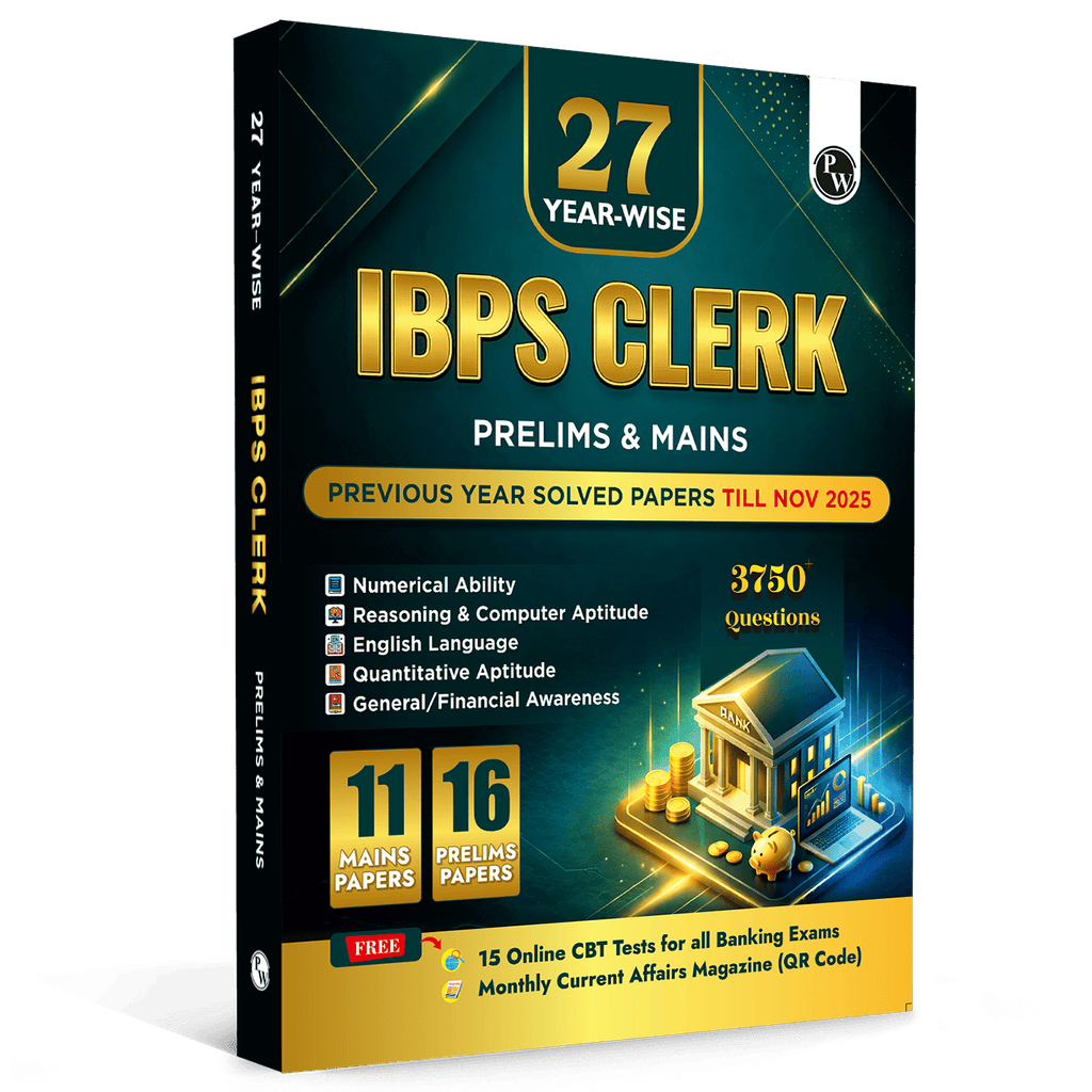 PW IBPS Clerk PYQ - 27 Year-wise Prelims & Mains Previous Year Solved Papers Till Nov 2025 with 15 Online CBT Tests For Exam 2026-27 | 3750 PYQs | English Edition