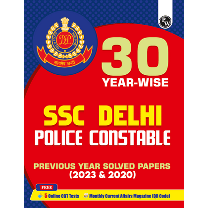 SSC Delhi Police Constable 2025-26 Exam 30 Past Year Solved Paper (2023 & 2020) | 3000+ PYQs with Detailed Solutions | 5 Online Practice Tests English Edition