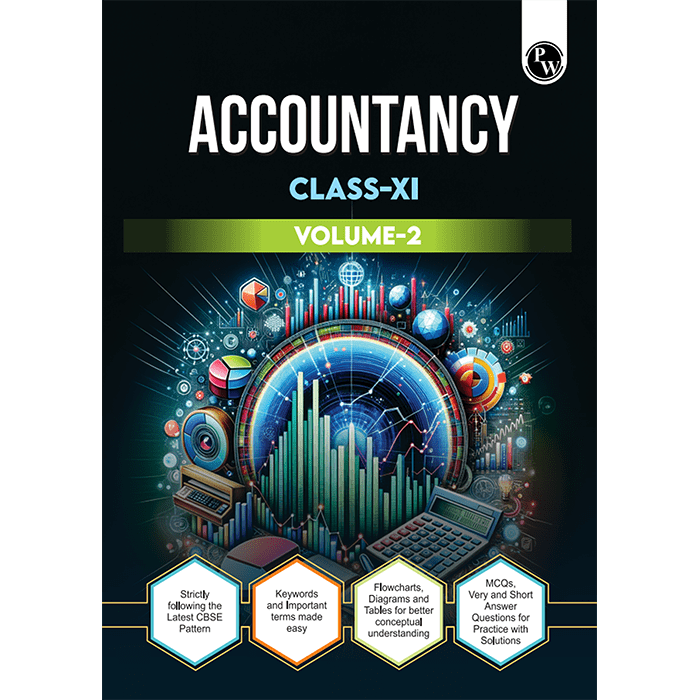 CBSE Class 11 Accountancy Volume 2 Chapter-wise Textbook l 500+ MCQs and Practice Questions with Detailed Solutions and Flowcharts For 2025 Exam